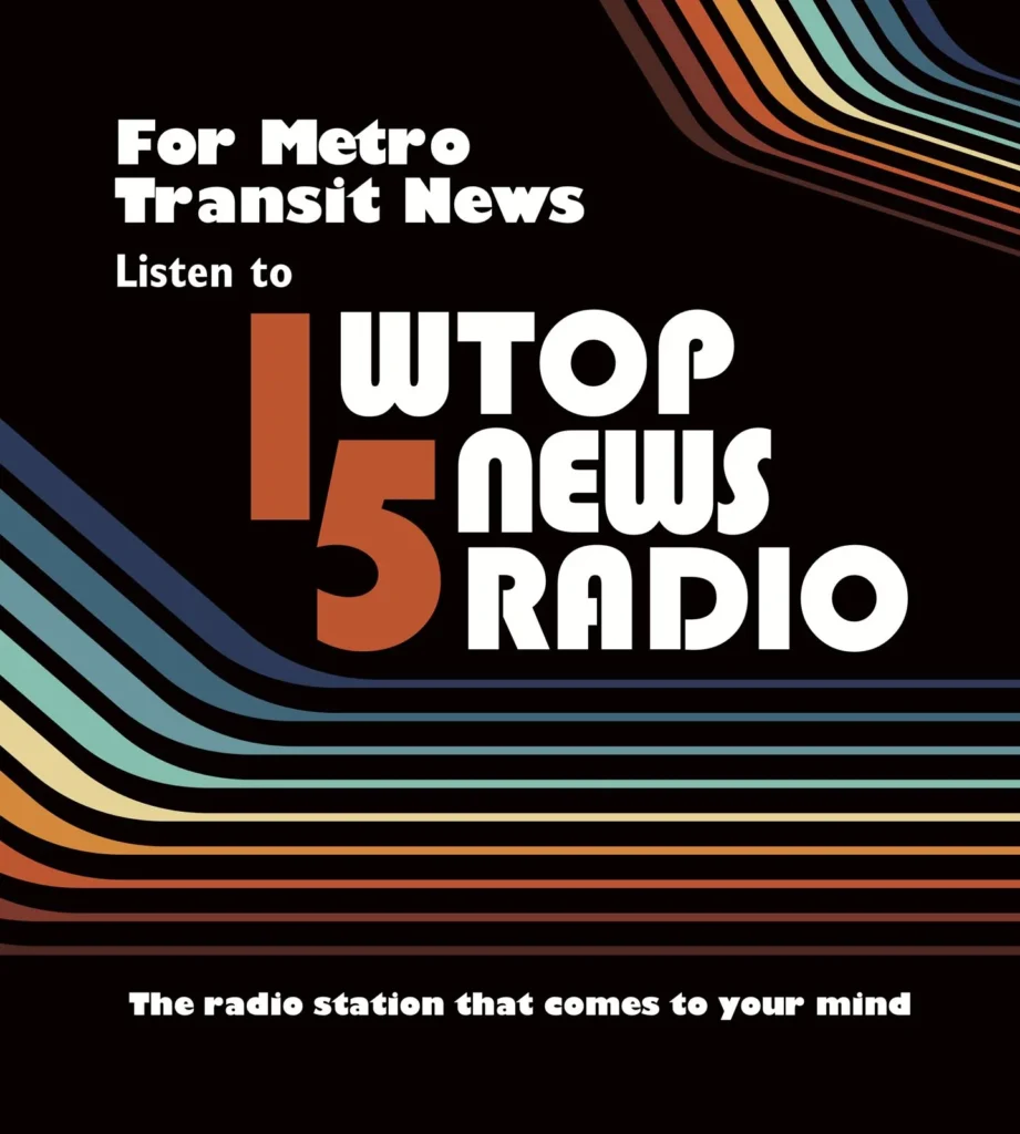 Graphic featuring the text “For Metro Transit News, Listen to WTOP News Radio” in bold, stylized typography. The background has colorful, wavy stripes in retro style, enhancing the celebratory theme for the 50th anniversary of the Metro system in the Washington DC region.