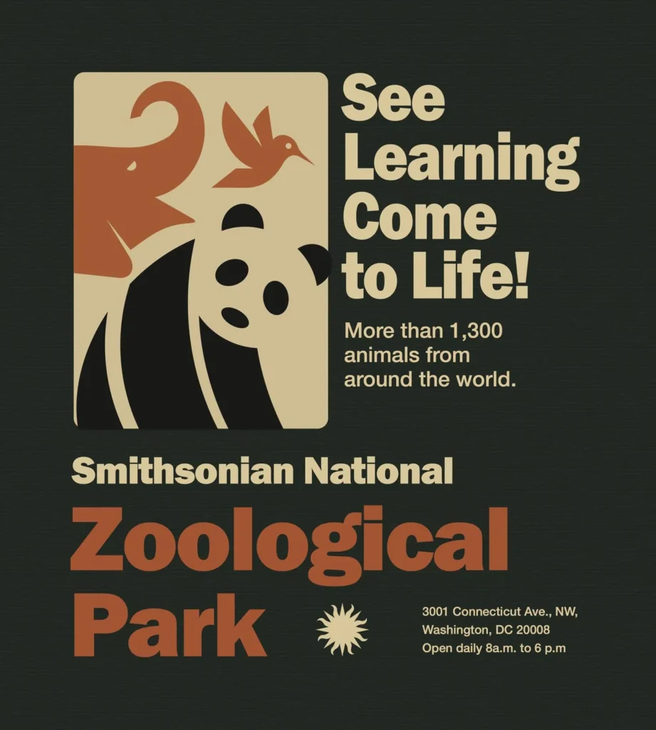A promotional poster for the Smithsonian National Zoological Park, featuring a panda illustration, a bird, and bold text highlighting the zoo's mission of education and showcasing over 1,300 animals from around the world. Includes location details and operating hours.